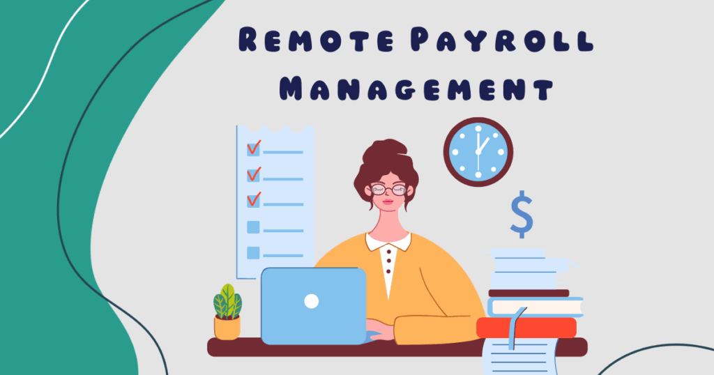 Remote Payroll Management