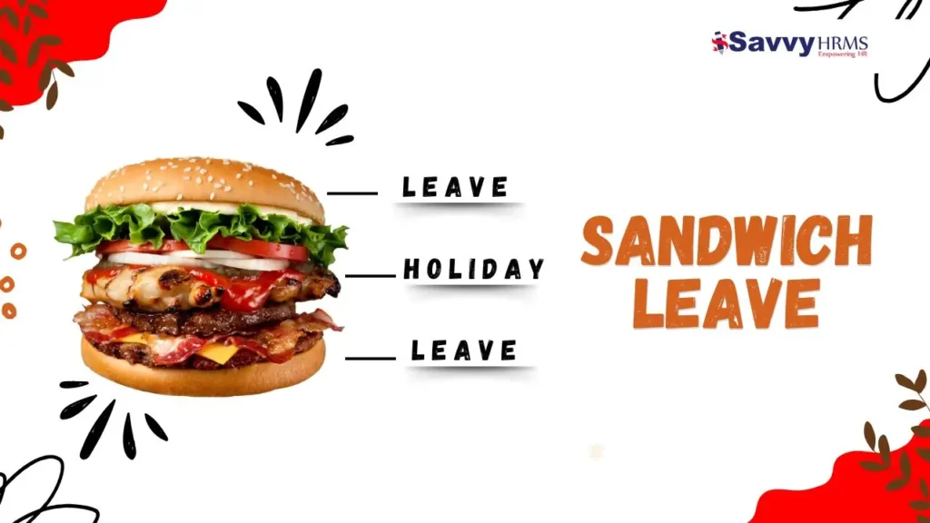 sandwich-leave-policy