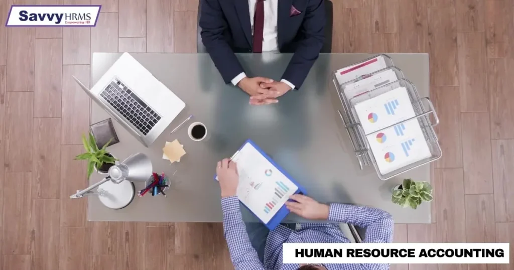 Human Resource Accounting: The Best Way to Value People.